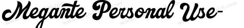 Megante Personal Use字体转换